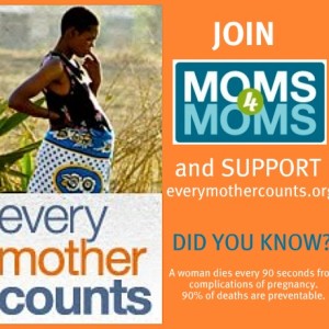 Moms4MomsEveryMotherCounts
